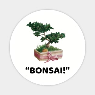 Bonsai black Magnet